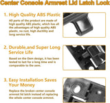 2 Pcs Center Console Arm Rest Lid Lock Latch